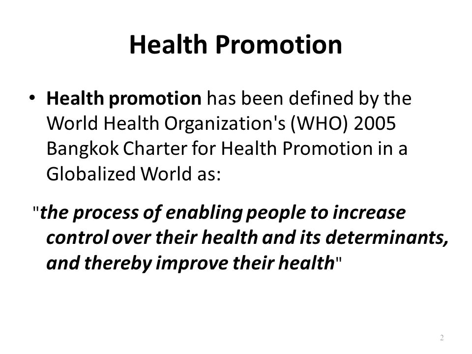 Milestones in health promotion